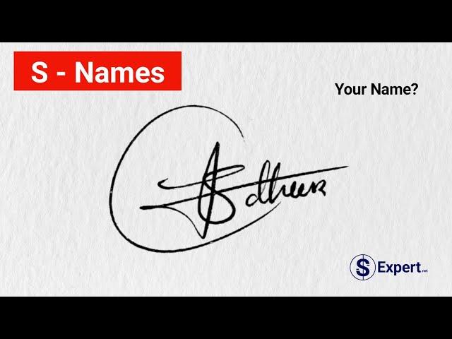  Signature Ideas For "S" Names | Signature Style Of My Name | S Signature Style | Signature of S