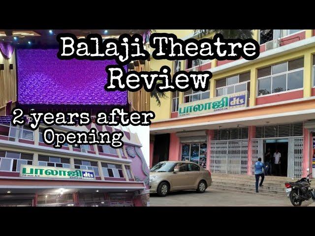 Balaji Theatre Review, 2 Years after Opening 