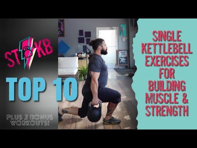 My 10 Best Single Kettlebell Exercises for Building Muscle and Strength (+2 Workouts in description)