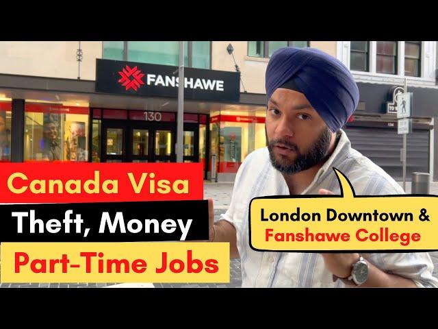 Fanshawe College, London Downtown and Your Doubts about studying in Canada