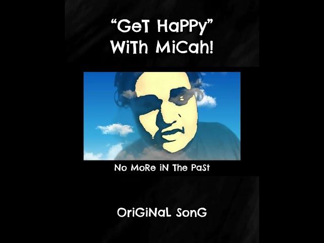 Get Happy with Micah!  #happy