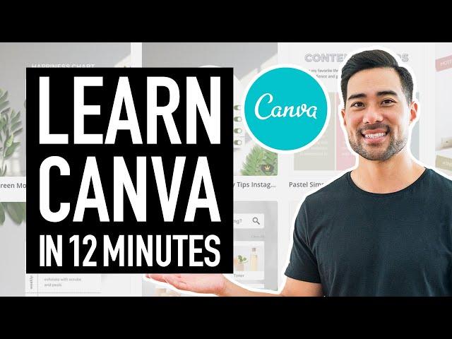 CANVA TUTORIAL FOR BEGINNERS 2021 // Learn Canva In 12 Minutes