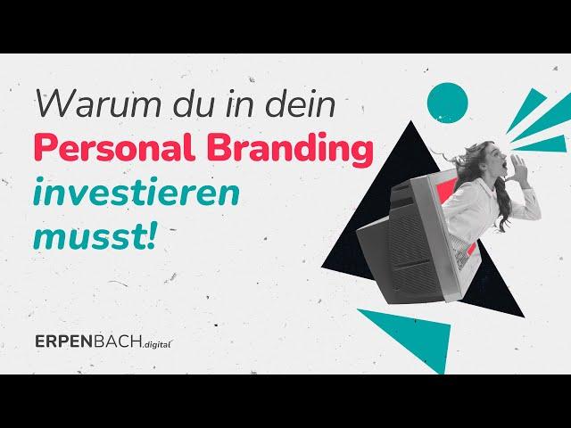 Warum du in Personal Branding investieren musst als Personalberater