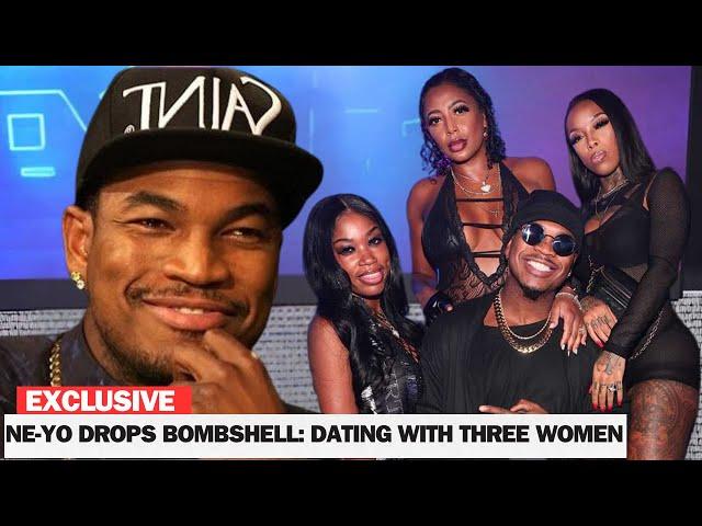 NE-YO Drops a Bombshell: Living His Best Life with Three Beautiful Girlfriends