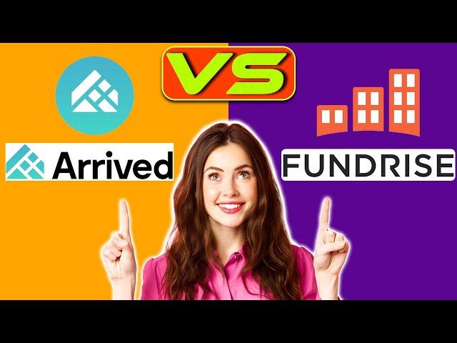 Arrived Homes vs Fundrise - Which Is Better? (A Detailed Comparison)