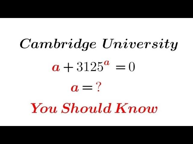 A very tricky Question from Cambridge University Entrance Exam || Find the value of "a" || #maths