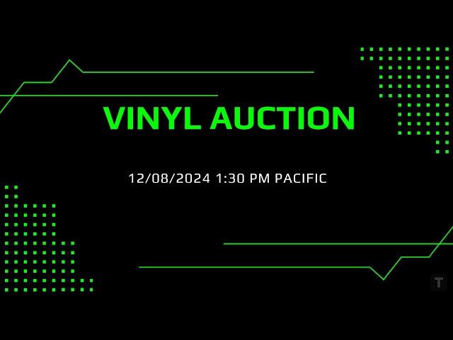 VINYL AUCTION 12/08 1:30 PM Pacific