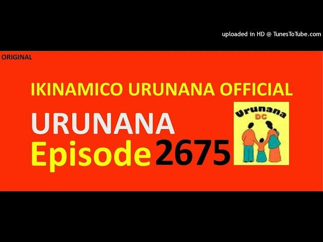 URUNANA Episode 2675//Kwa Atanazi bakomeje kwambara urubwa rw'uburozi...