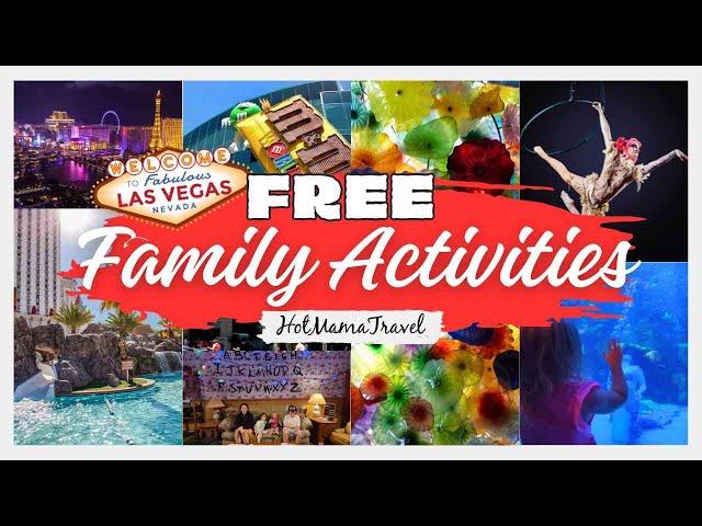 Best Free Family Activities in Las Vegas From a Las Vegas Family Travel Expert