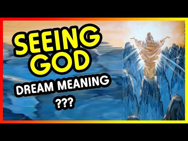 What does it mean to see God in your dream? (Good or Bad???)