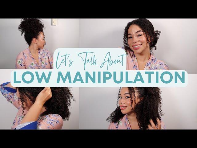 Curlsmas Day 8: The Benefits Of Low Manipulation Styling! | Hairstyles + Demo