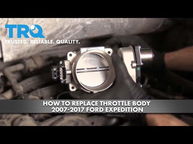 How to Replace Throttle Body 2007-2017 Ford Expedition