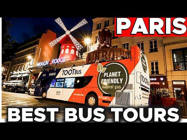 Paris Bus Tours: which is the best?