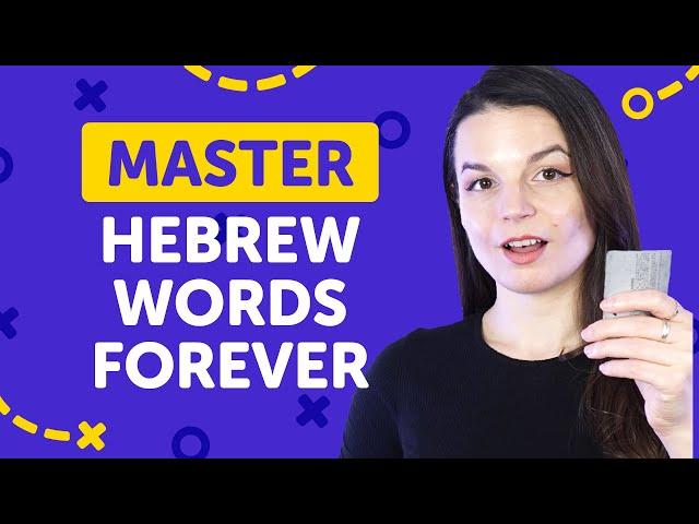 The One Guaranteed Way to Learn Hebrew Words for Good