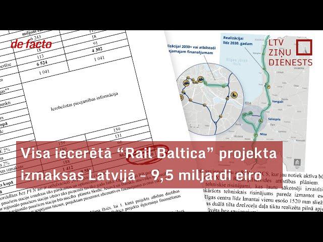 Visa iecerētā “Rail Baltica” projekta izmaksas Latvijā – 9,5 miljardi eiro