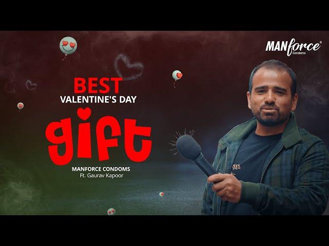 Manforce Condoms Ft. Gaurav Kapoor | #PyaarMeinHIGH - Valentine’s Day Video