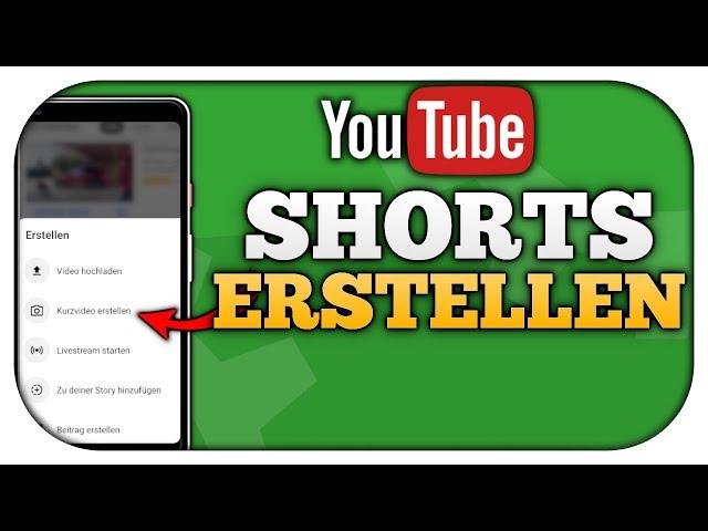 YouTube Shorts mit dem Handy erstellen & hochladen
