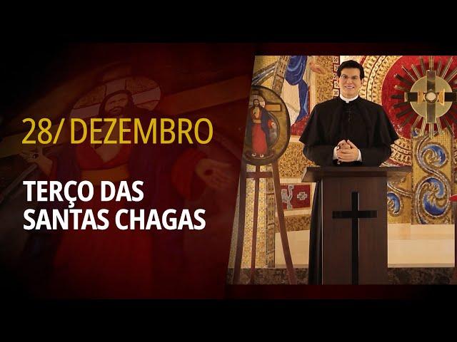 Terço das Santas Chagas | 28 de dezembro de 2024 | @PadreManzottiOficial