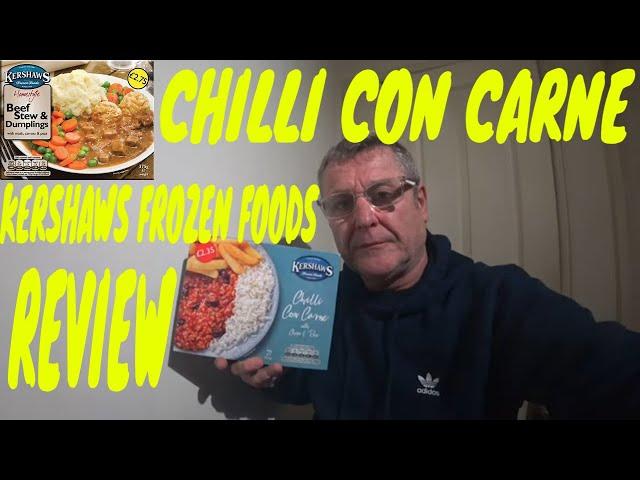 £2.35 CHILLI CON CARNE FROM KERSHAWS FOOD REVIEW