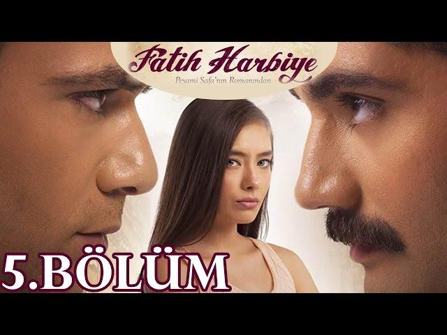 Fatih Harbiye 5.Bölüm