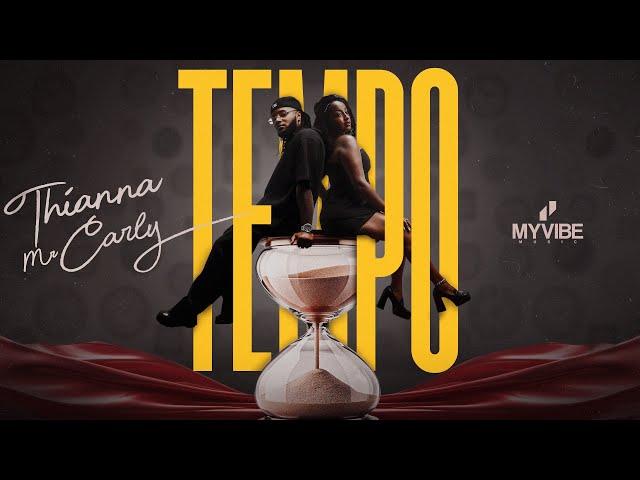 Thianna X Mr. Carly - TEMPO (Official Video)