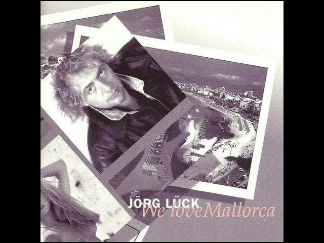 Jörg Lück - We Love Mallorca (1995)