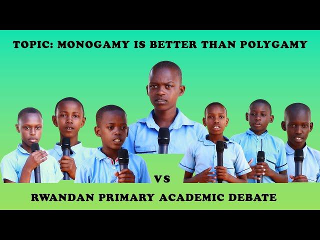 PRIMARY ACADEMIC DEBATE. (Monogamy is better than Polygamy) with INDAHIGWA BRILLIANT ACADEMY