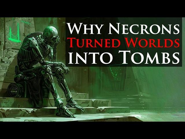 Why Did Necrons Turn Their Worlds into Tombs? l Warhammer 40k Lore