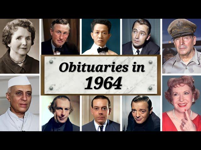 Obituary in 1964: Famous Faces We Lost in 1964