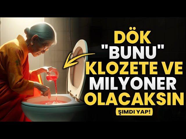 Bunu Tuvalete Dök ve Bir Daha Asla Borç, Fakirlik ve Kötü Şansın Olmasın | Budist Öğretiler