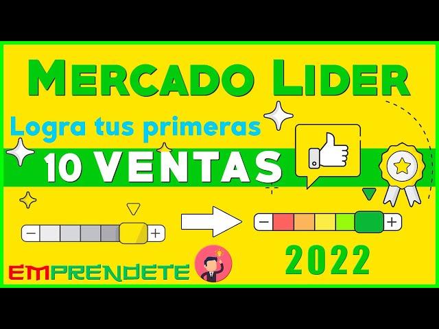 Como tener tus primeras 10 ventas en Mercado libre y tener mi Reputación en Verde