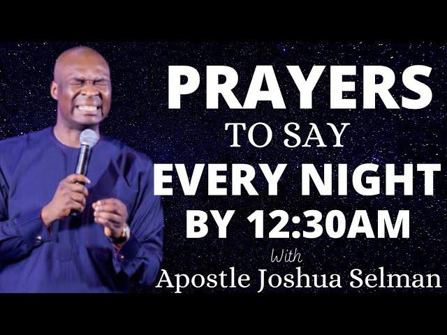 Latest Midnight Breakthrough Prayers For You | Apostle Joshua Selman 2021