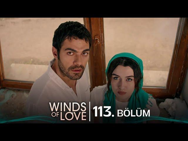 Rüzgarlı Tepe 113. Bölüm | Winds of Love Episode 113