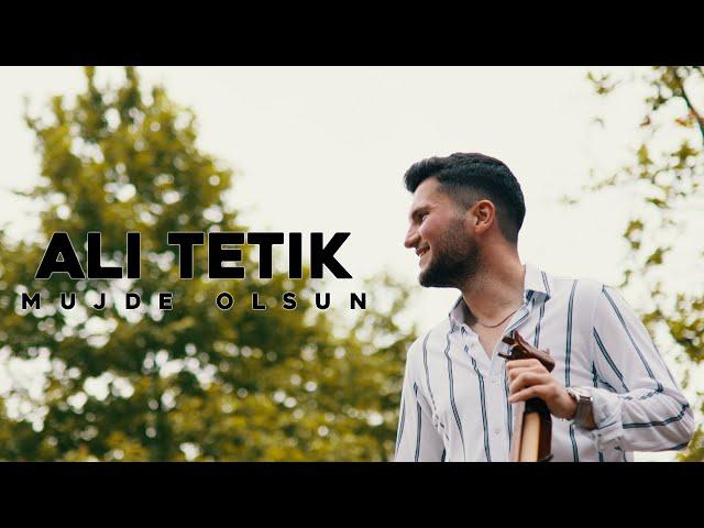 Ali Tetik - Müjde Olsun 2022 (Official Video)