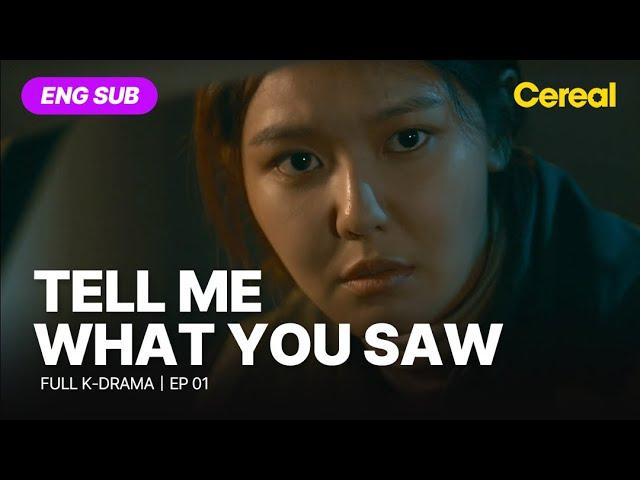 [FULL•SUB] Tell Me What You Saw｜Ep.01｜ENG subbed kdrama｜#janghyuk #choisooyoung #jinseoyeon