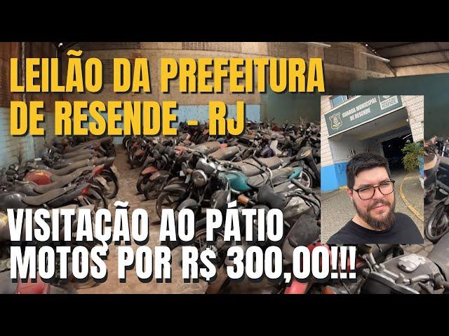 VISITAÇÃO AO PÁTIO DA PREITURA DE RESENDE TEM MOTOS COM LANCES INICIAIS DE R$ 300,00