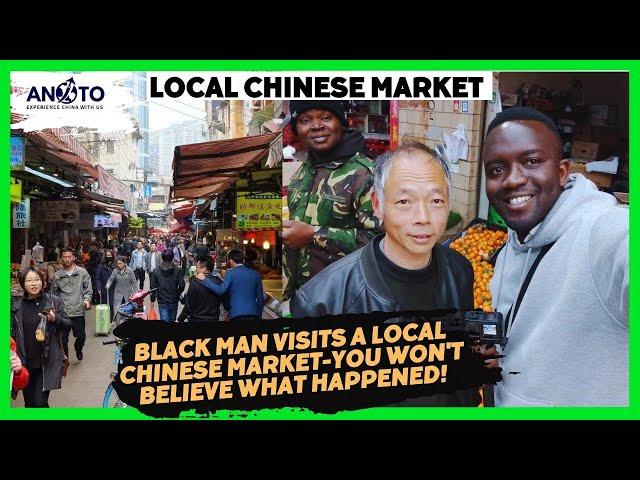 BLACK MAN VISITS A LOCAL CHINESE MARKET - You Won't Believe What Happened!!