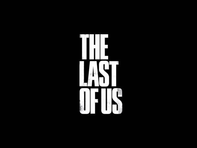 The Last Of us - Theme song