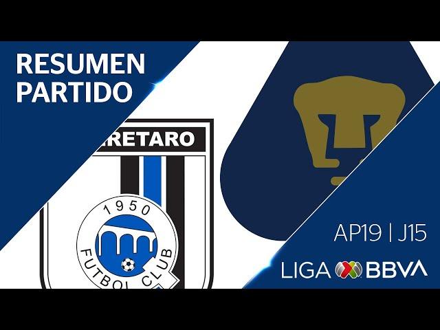 Resumen y Goles | Querétaro vs Pumas | Jornada 15 - Apertura 2019 | Liga BBVA MX