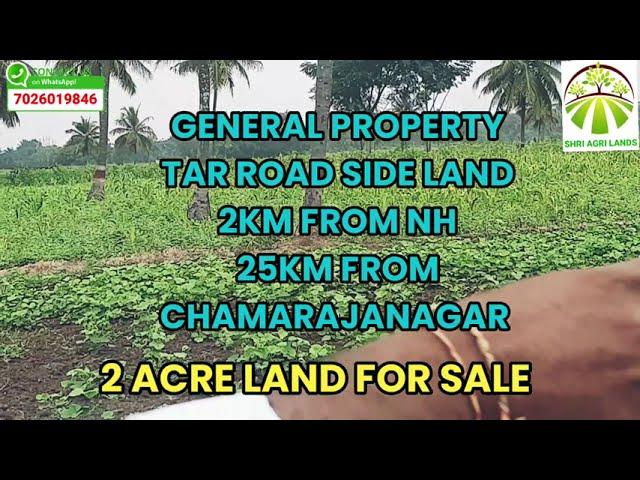 2 ACRE LAND FOR SALE. FROM CHAMARAJANAGAR 25KM.WHATASAPP 7026019846 #AGRICULTURE #LANDFORSAL