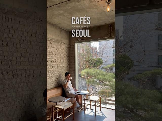 Cafés in Seoul to visit (Part 1) #seoul #seoulcafe #cafe