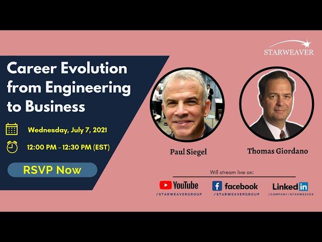 Career Evolution from Engineering to Business - Thomas Giordano | Meet The Gurus | Starweaver