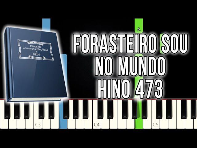 Hino 473 CCB - Forasteiro Sou No Mundo | Versão Fácil | Piano e Teclado Tutorial