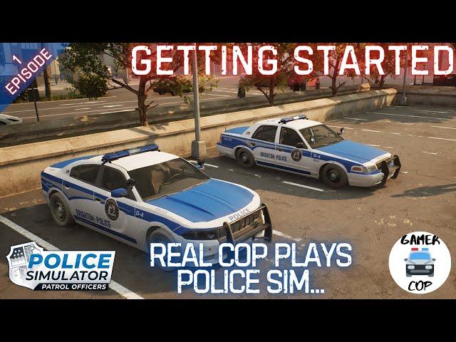 REAL COP PLAYS POLICE SIMULATOR - Police Simulator: Patrol Officers - Episode 1