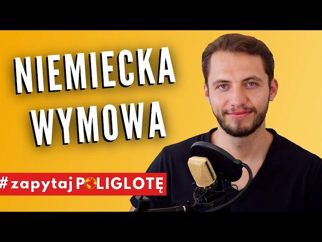 Wymowa języka niemieckiego #zapytajpoliglote de odc. 90