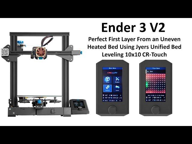 Jyers Firmware Unified Bed Leveling Ender 3 V2 - Getting Perfect First Layers From An Uneven Bed
