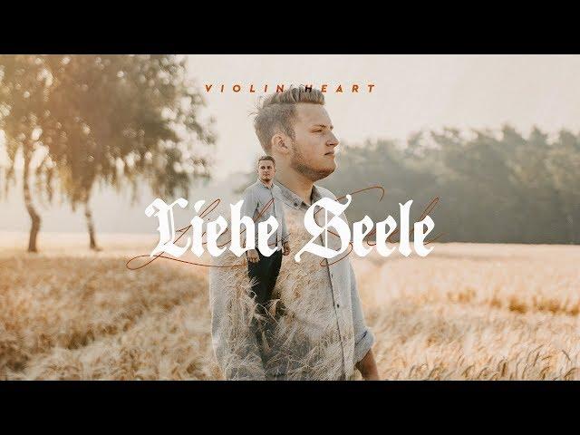 Liebe Seele - Violin Heart