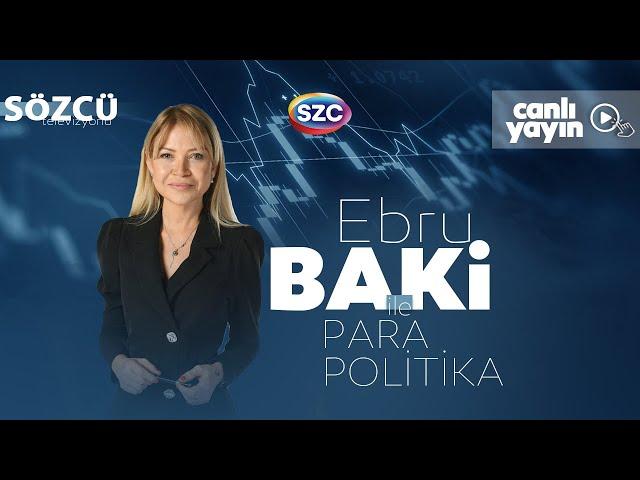 Ebru Baki İle Para Politika 4 Eylül