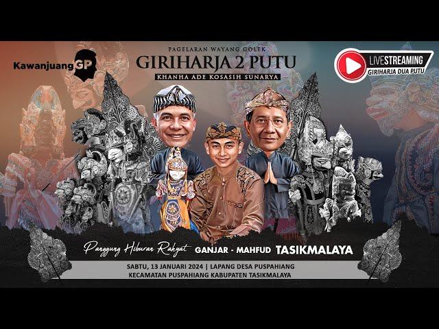 (LIVE Tasikmalaya, 13 JAN 2024) Pagelaran Wayang Golek Giriharja 2 Putu - Khanha Ade Kosasih Sunarya