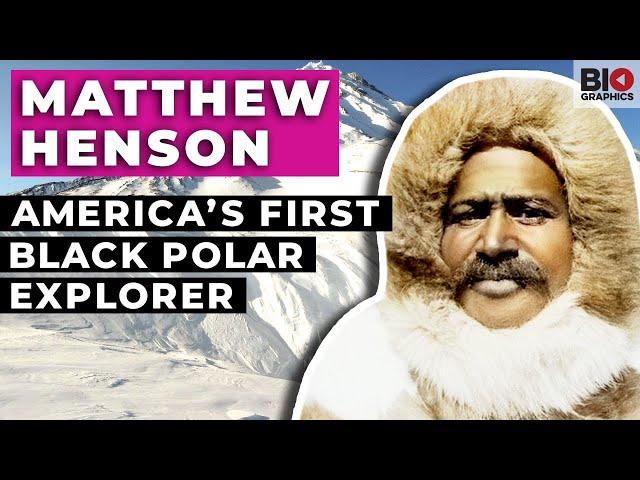 Matthew Henson: The Untold Story of America's Pioneering Black Polar Explorer